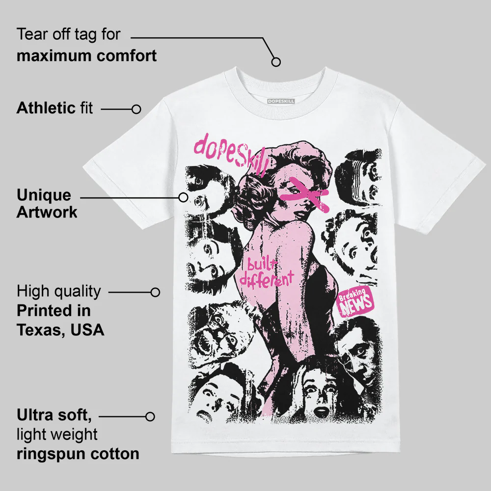 Triple Pink Dunk DopeSkill T-Shirt Built Different Graphic - Image 3