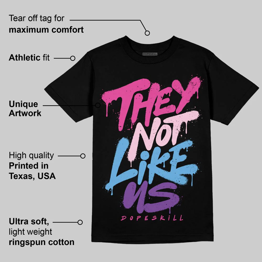 Triple Pink Dunk DopeSkill T-Shirt They Not Like Us Graphic - Image 2