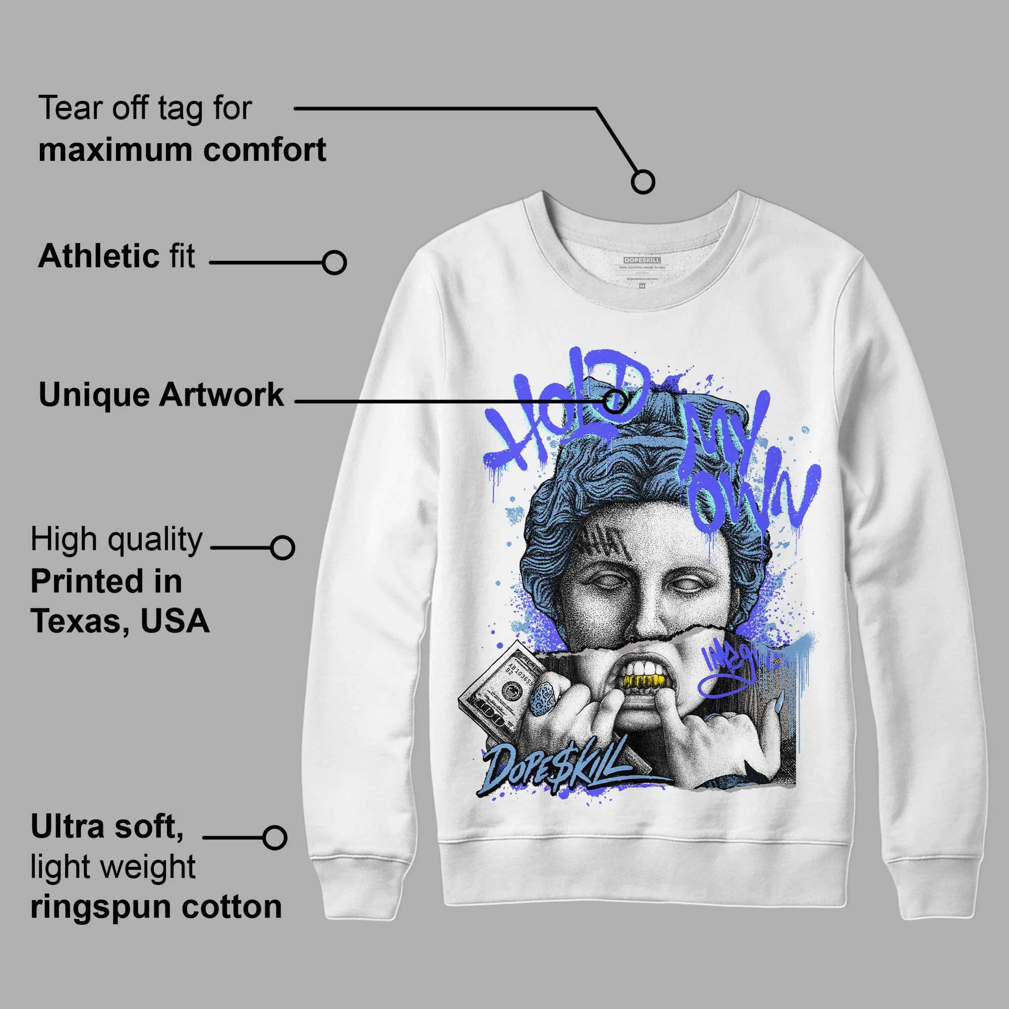 University Blue CollectionDopeSkill Sweatshirt Hold My Own Graphic - Image 3
