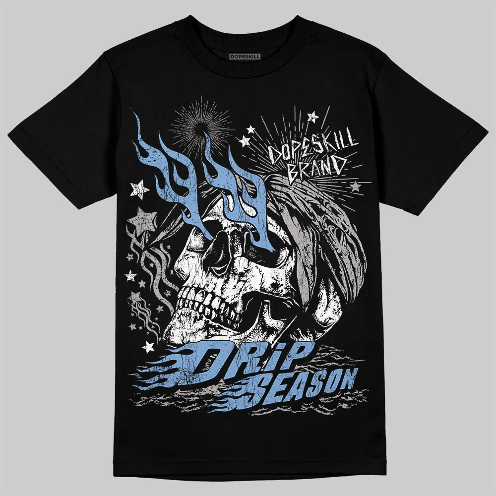 University Blue 5s DopeSkill T-Shirt Drip Season Graphic - Image 2