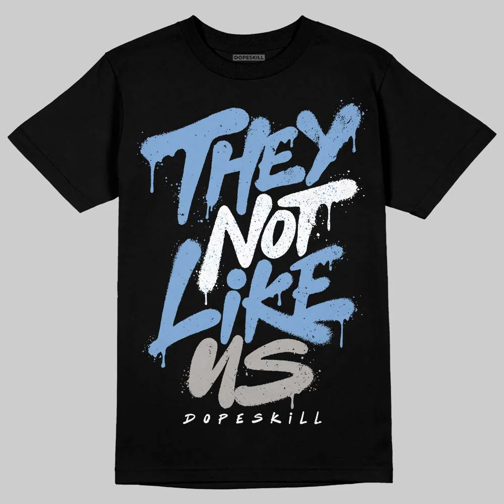 University Blue 5s DopeSkill T-Shirt They Not Like Us Graphic - Image 2