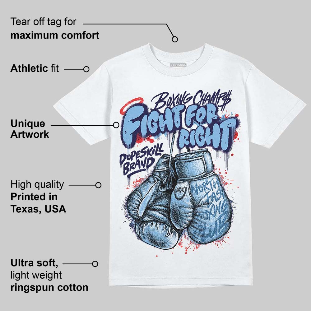 University Blue Collection DopeSkill T-Shirt Fight For Right Graphic - Image 5