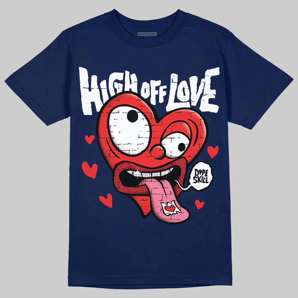 University Blue Collection DopeSkill T-Shirt High Off Love Graphic - Image 2