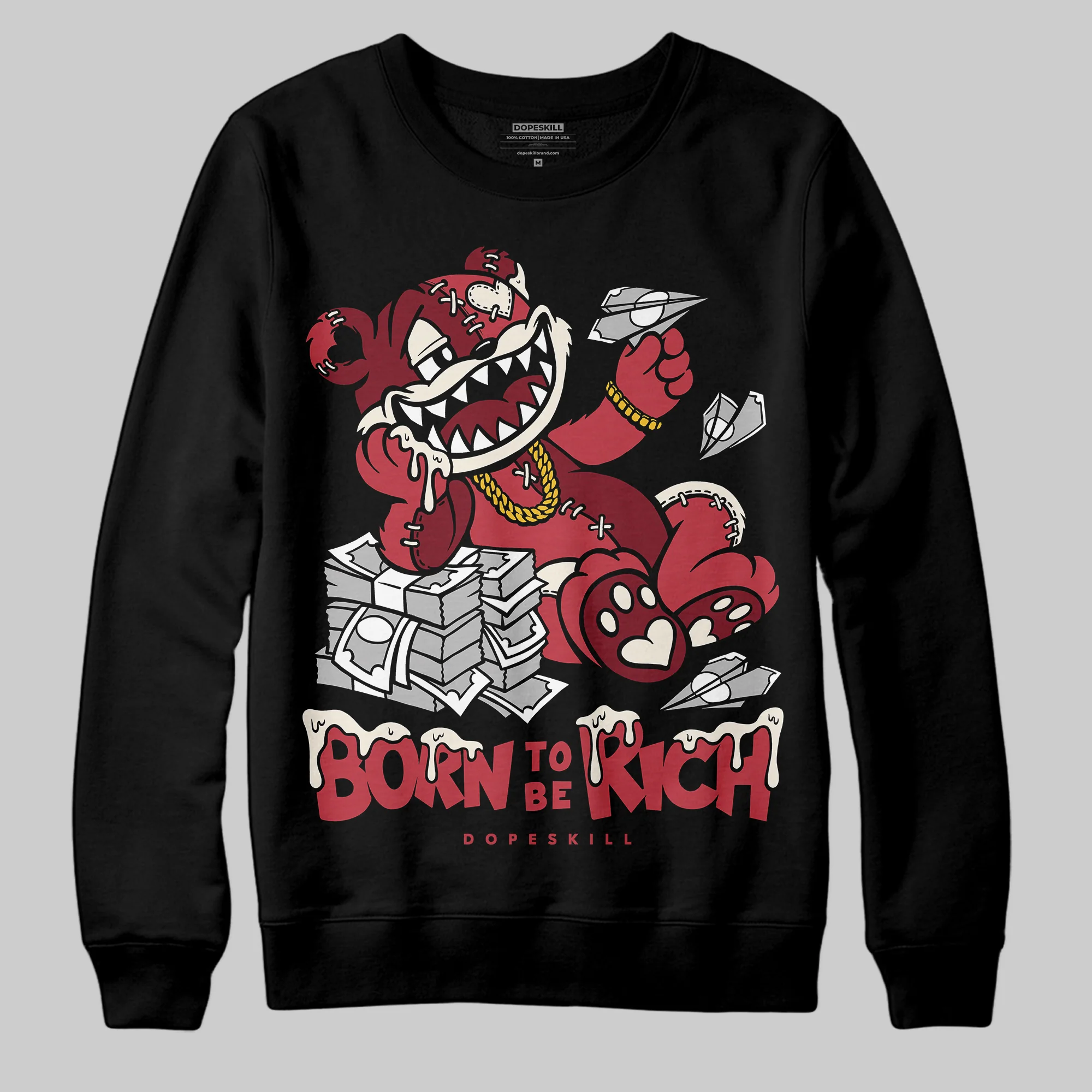Valentine’s Day 4s DopeSkill Sweatshirt Born To Be Rich Graphic - Image 2