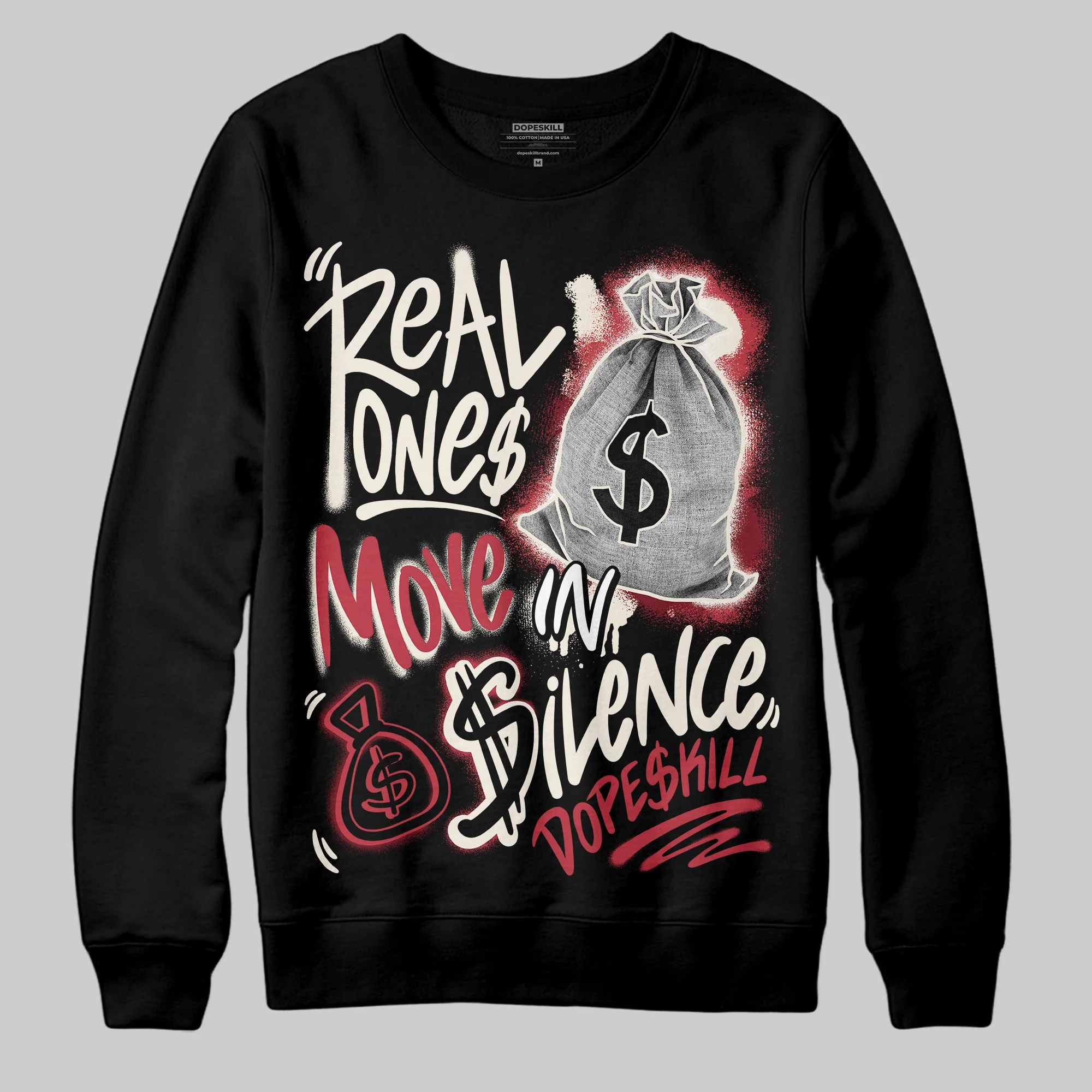 Valentine’s Day 4s DopeSkill Sweatshirt Real Ones Move In Silence Graphic - Image 2