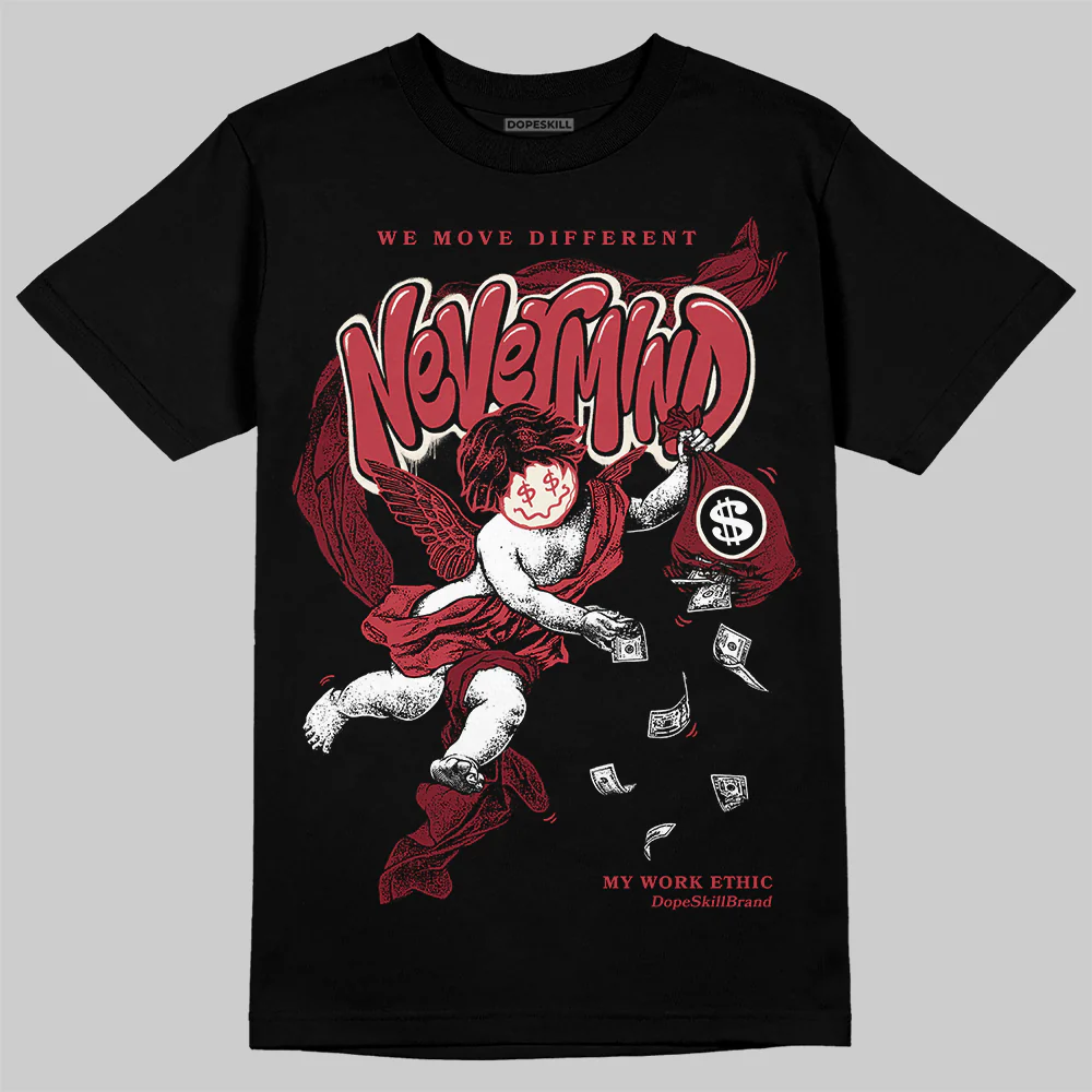 Valentine’s Day 4s DopeSkill T-Shirt Nevermind Graphic - Image 2