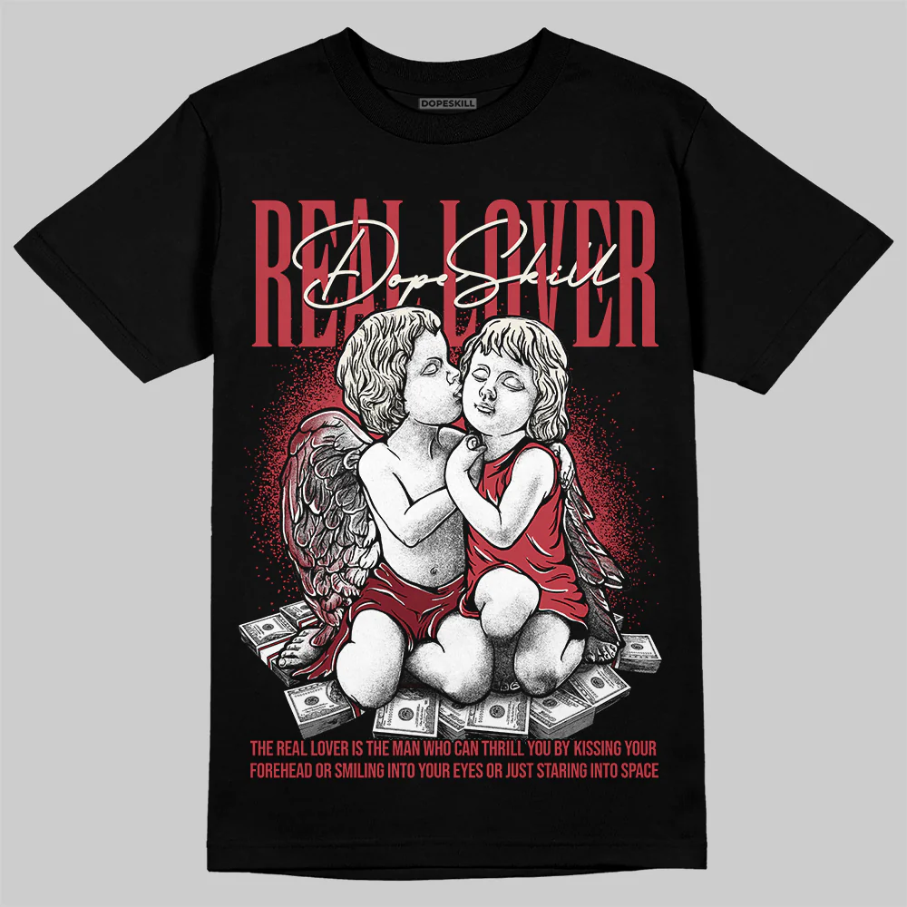 Valentine’s Day 4s DopeSkill T-Shirt Real Lover Graphic - Image 2