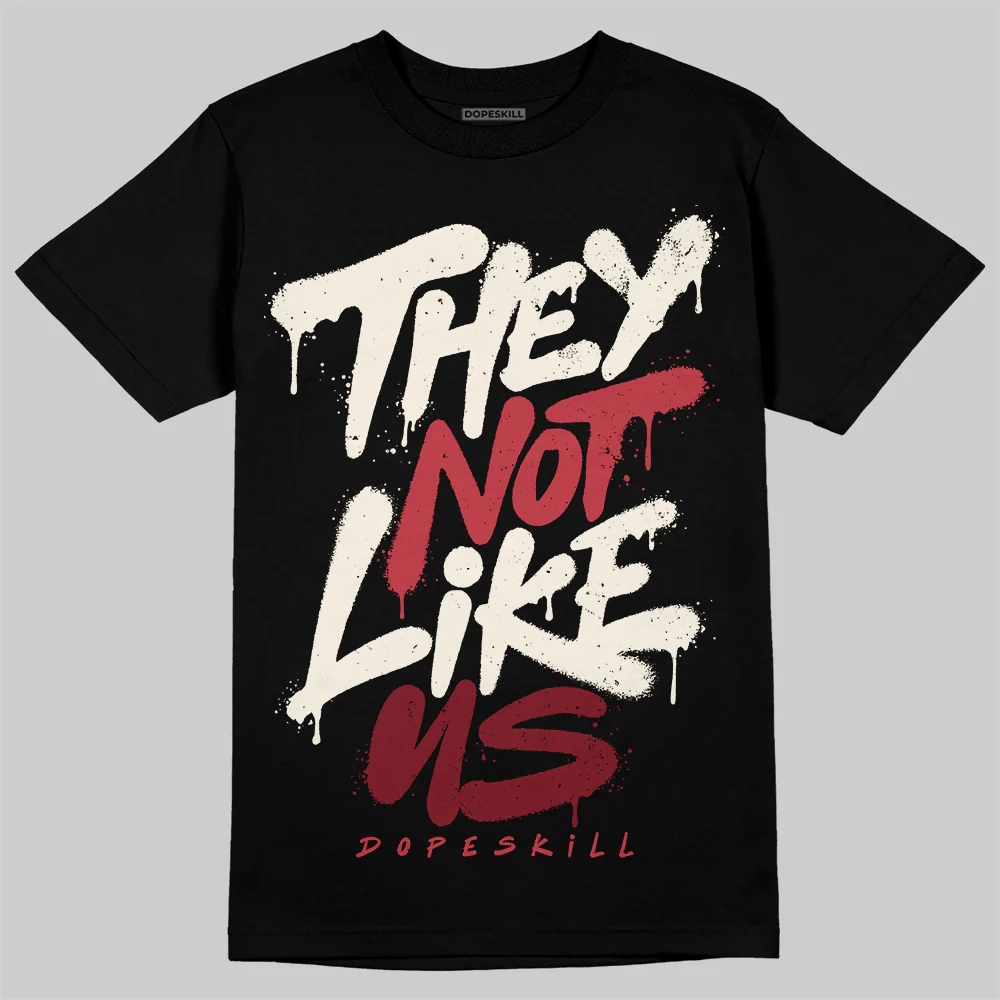 Valentine’s Day 4s DopeSkill T-Shirt They Not Like Us Graphic - Image 2