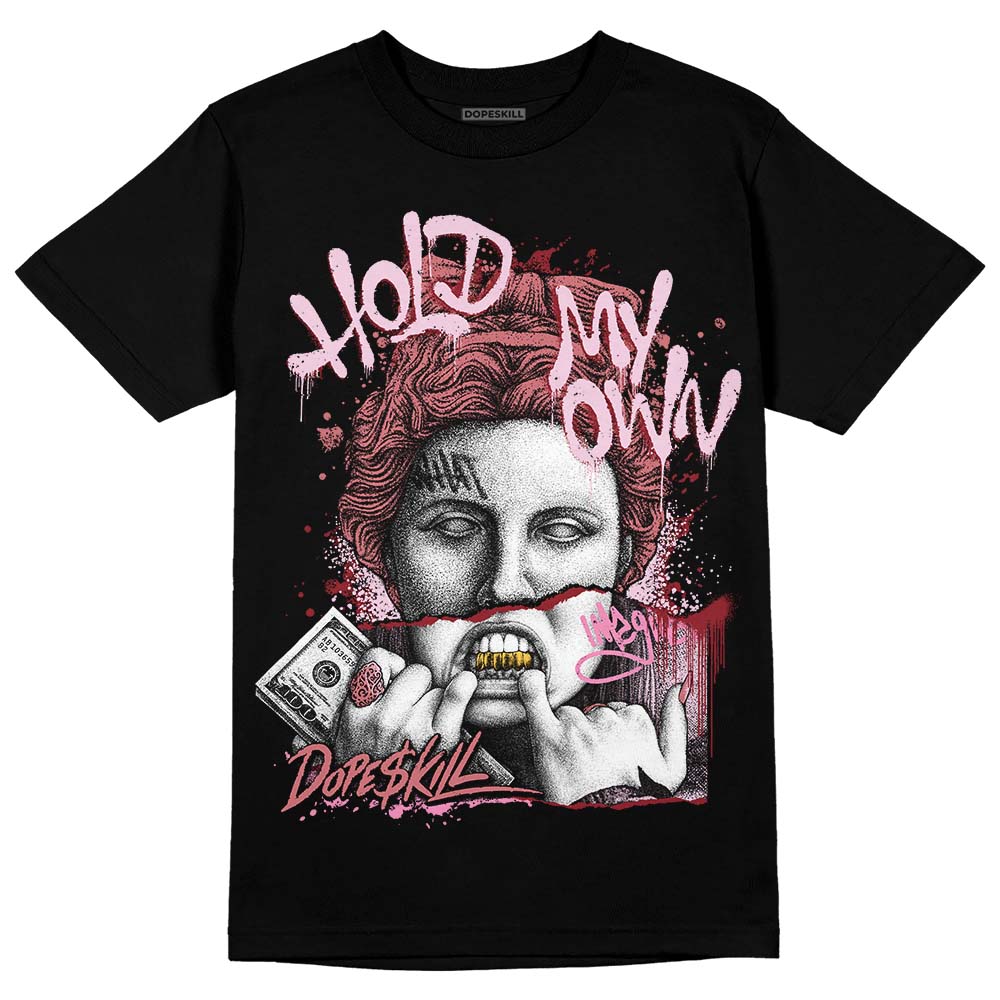Valentine's Day Collection DopeSkill T-Shirt Hold My Own Graphic - Image 2