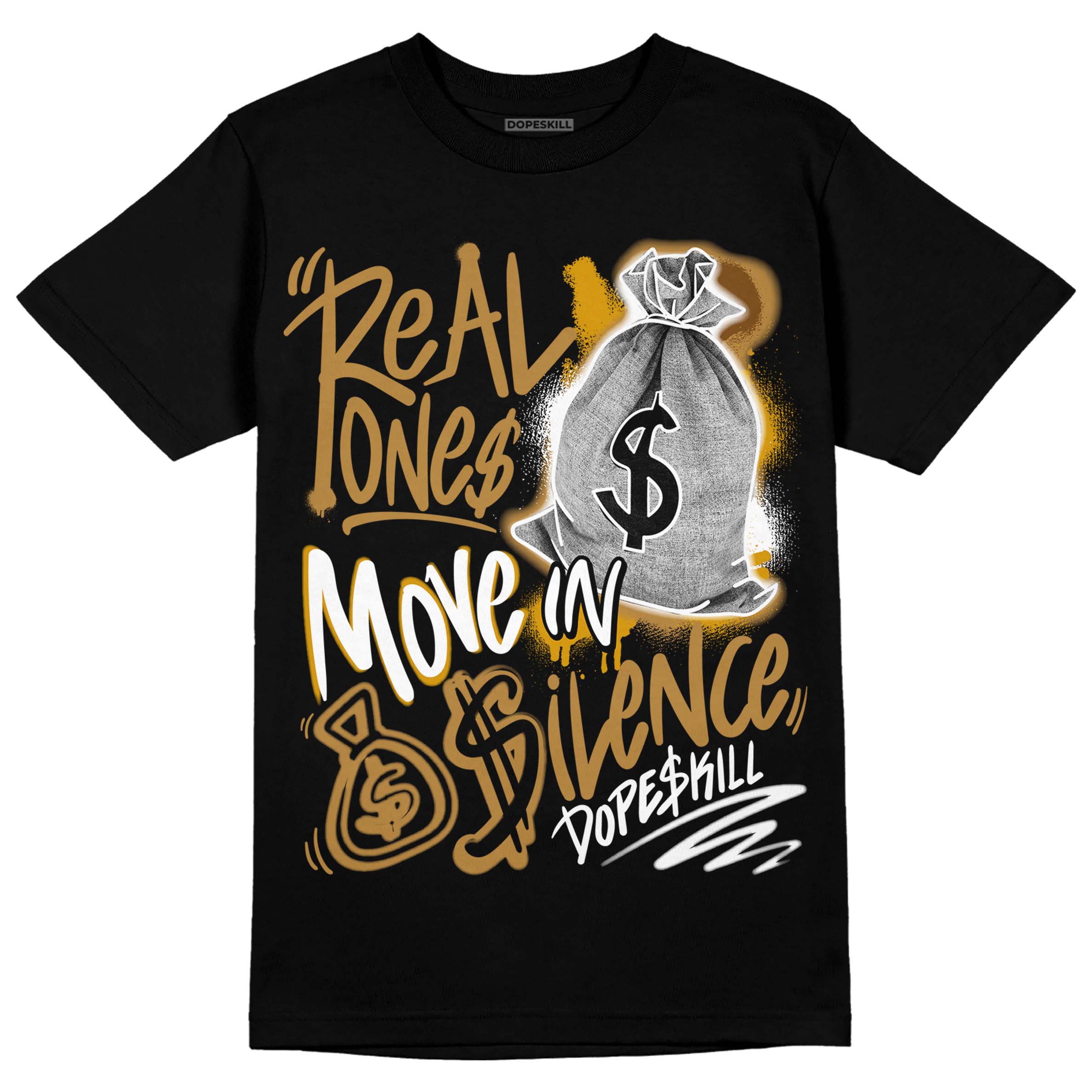 Wheat 13s DopeSkill T-Shirt Real Ones Move In Silence Graphic - Image 2