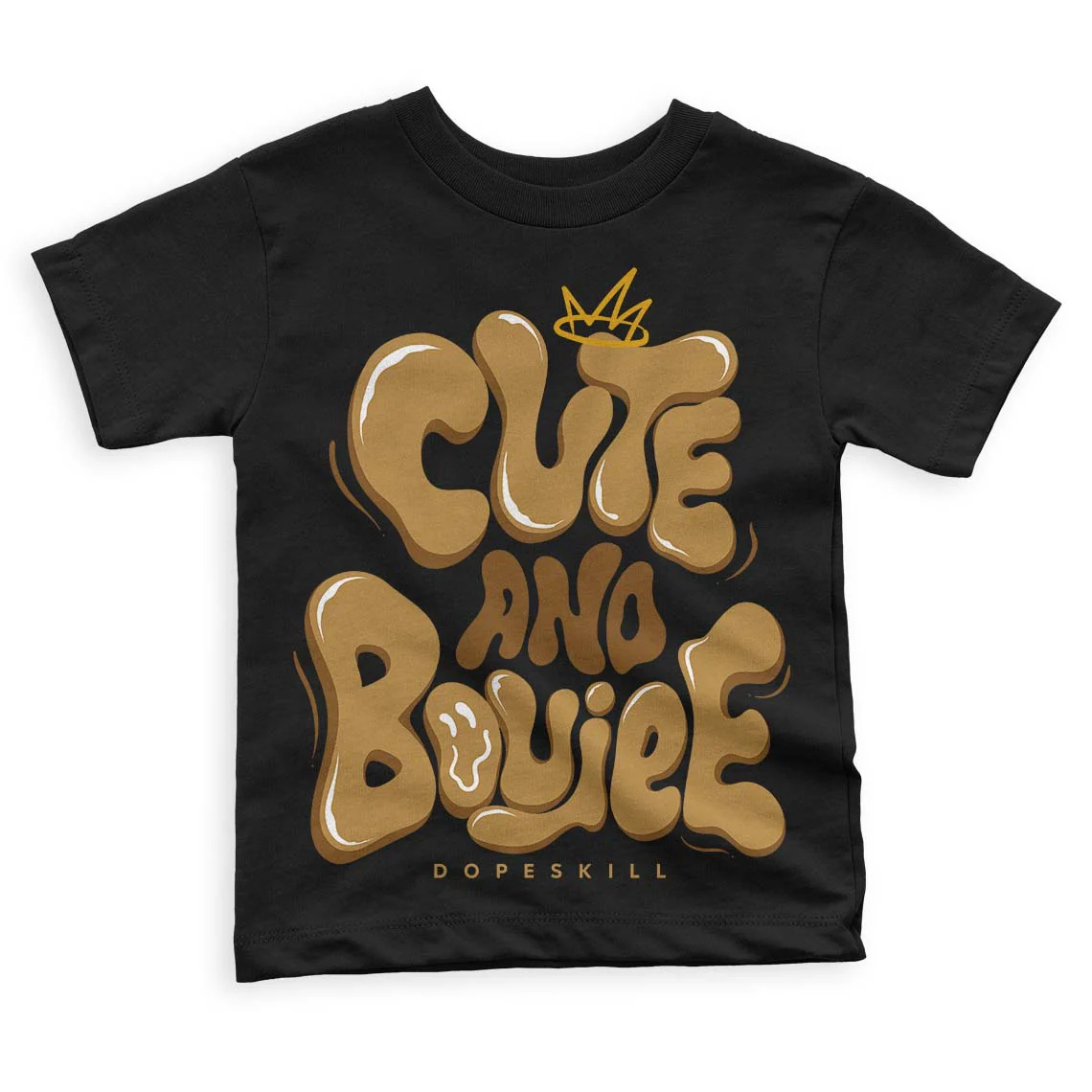 Wheat 13s DopeSkill Toddler Kids T-shirt Cute and Boujee Graphic - Image 2