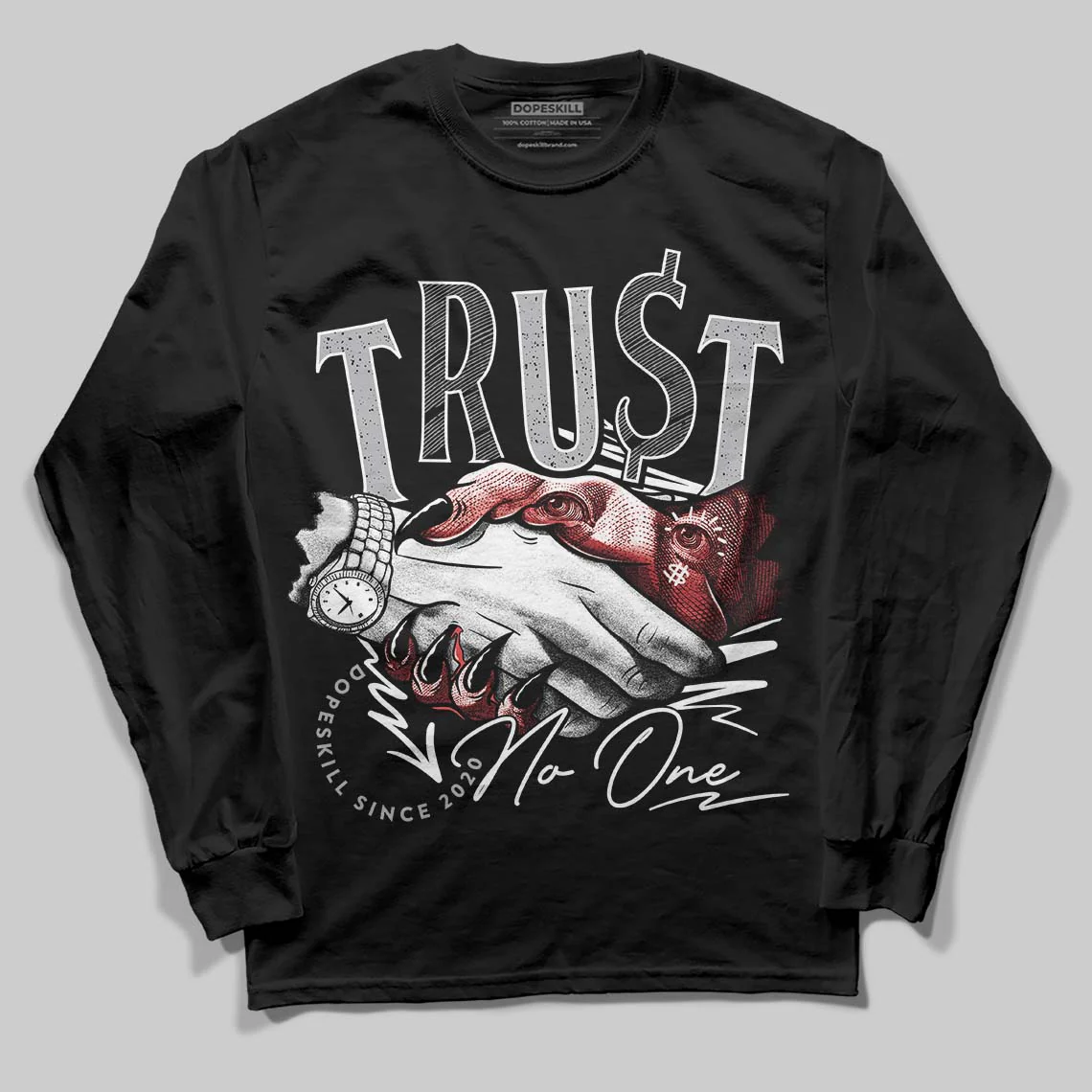 White Cement 4s DopeSkill Long Sleeve T-Shirt Trust No One Graphic - Image 2