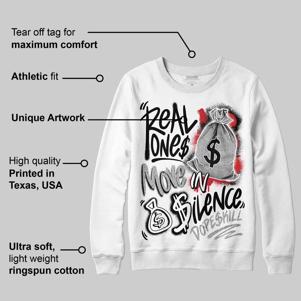 White Cement 4s DopeSkill Sweatshirt Real Ones Move In Silence Graphic - Image 3