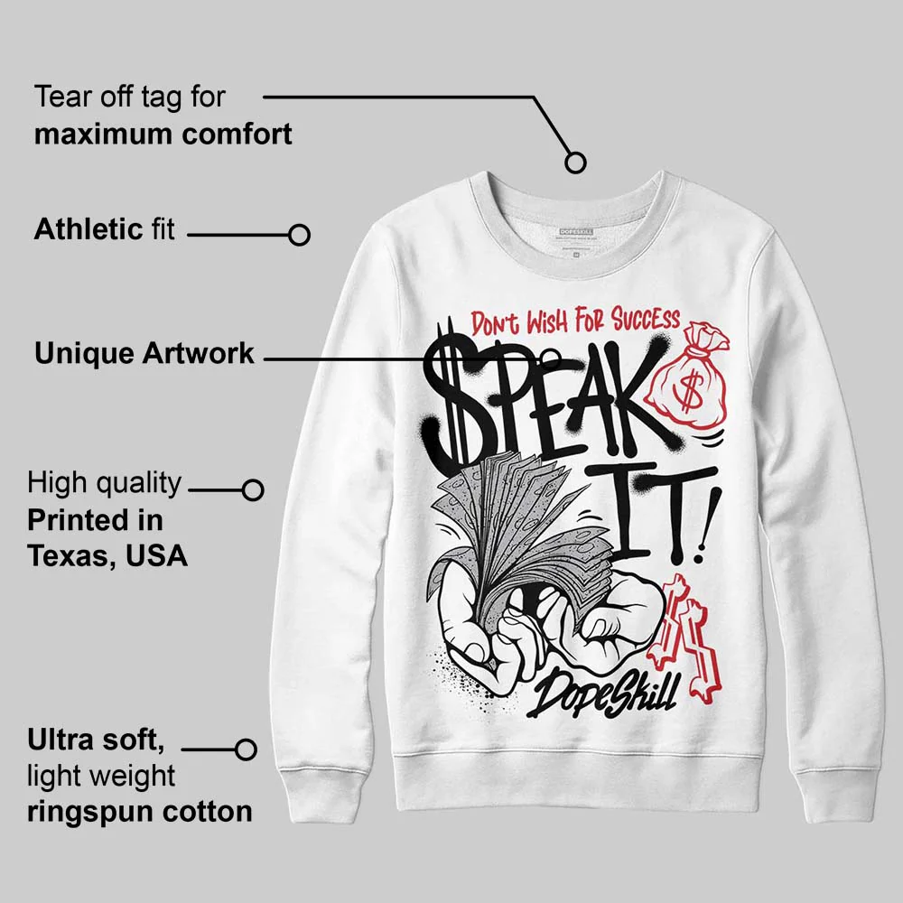 White Cement 4s DopeSkill Sweatshirt Speak It Graphic - Image 3