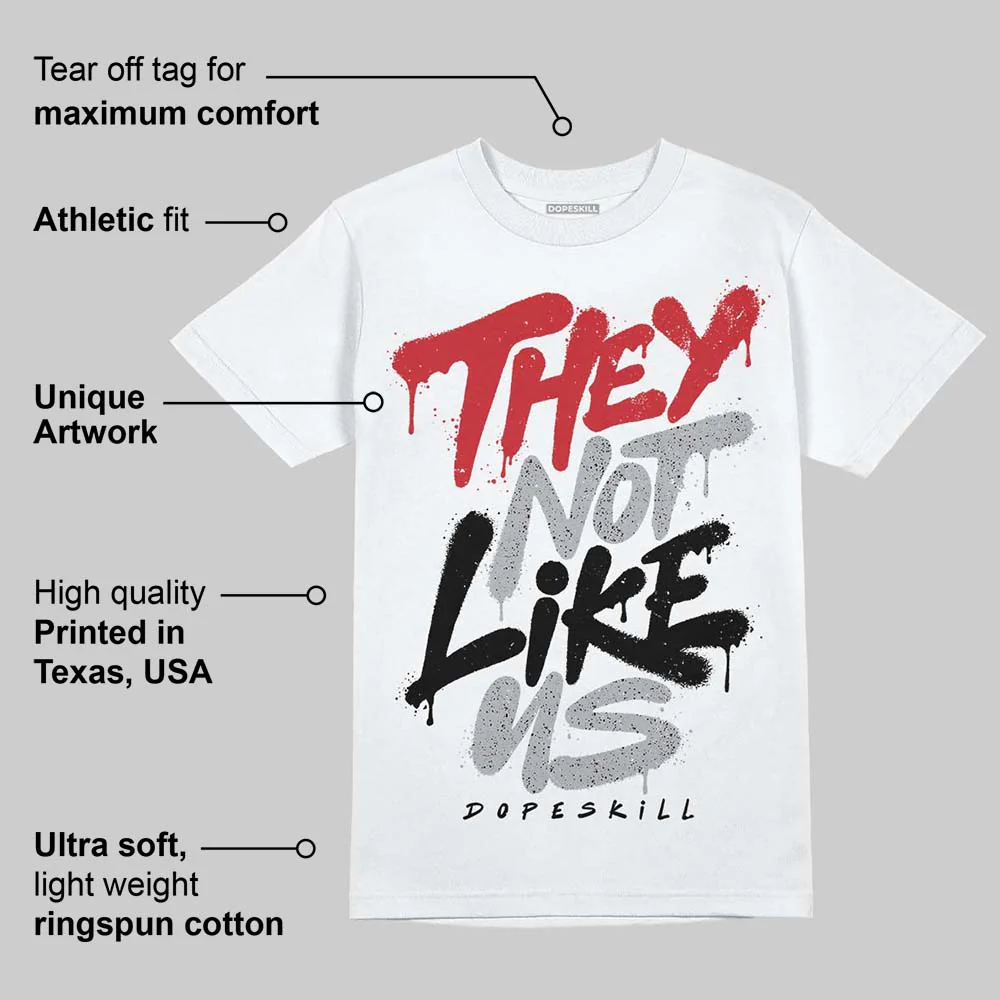 White Cement 4s DopeSkill T-Shirt They Not Like Us Graphic - Image 3