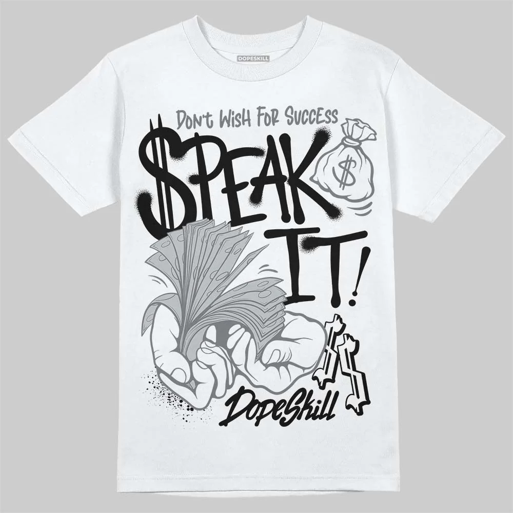 Wolf Grey 12s DopeSkill T-Shirt Speak It Graphic - Image 2