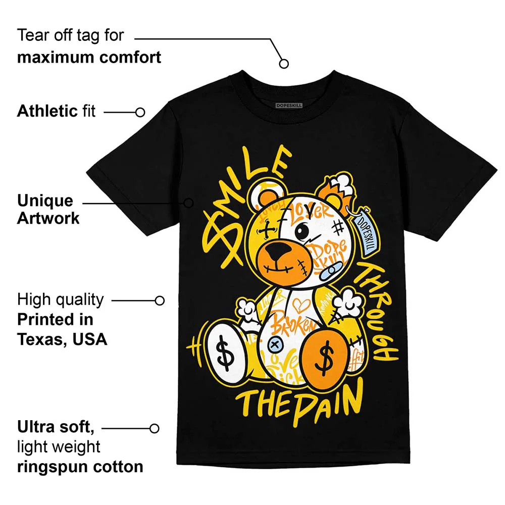 Yellow Ochre 6s DopeSkill T-Shirt Smile Through The Pain Graphic - Image 3
